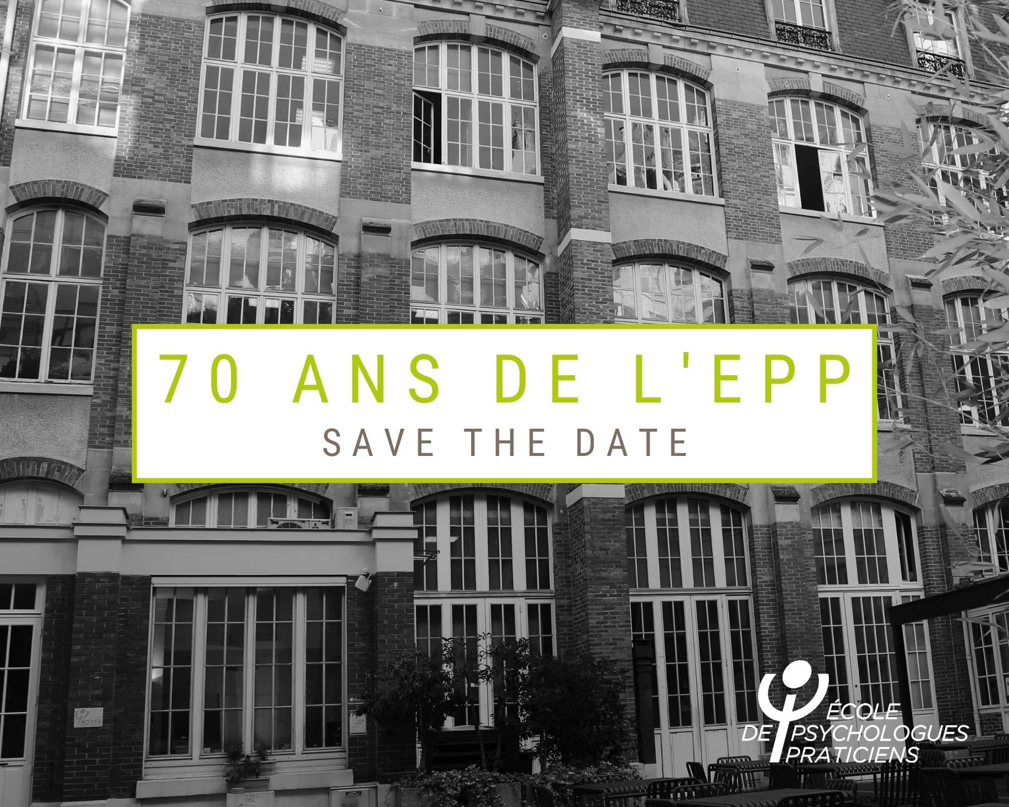 70 ans de lEPP Paris Save The Date Evenements Ecole de Psychologues Praticiens et portes ouvertes ecoles psyc